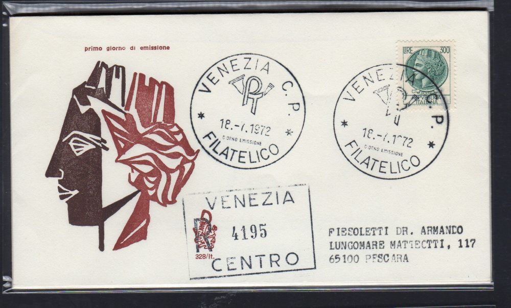 Italia FDC Venetia 1972 Siracusana Lire 300  viaggiata Racc. per l'Italia