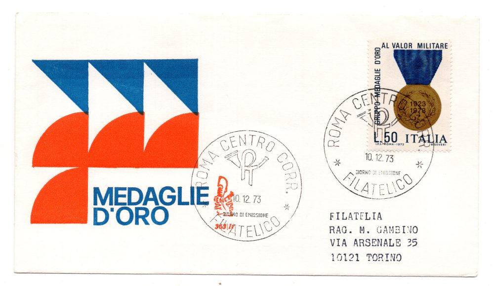 Italia FDC Venetia 1973 Medaglie d'Oro  viaggiata  per l'Italia