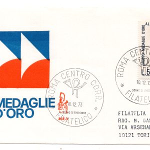 Italia FDC Venetia 1973 Medaglie d'Oro  viaggiata  per l'Italia