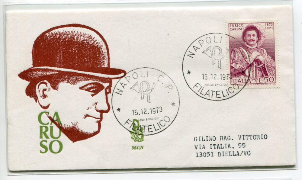 Italia FDC Venetia 1973 Caruso  viaggiata  per l'Italia