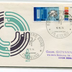 Italia FDC Venetia 1974 UPU  viaggiata  per l'Italia