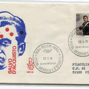 Italia FDC Venetia 1975 Salvo D'Acquisto  viaggiata  per l'Italia