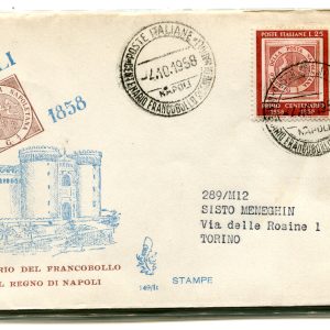 Italia FDC Venetia 1958 Centenario Franc. Napoli  viaggiata Racc. per l'Italia