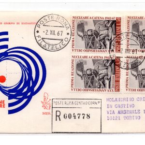 Italia FDC Venetia 1967 Reazione Nucleare quartina viaggiata Racc. per l'Italia