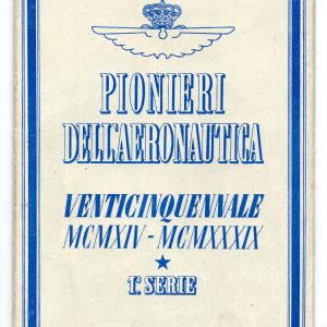 Pionieri dell'Aeronautica I° serie di sei cartoline