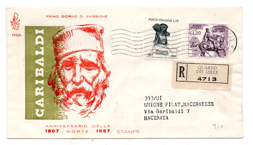 Italia FDC Venetia 1957 Garibaldi  viaggiata Racc. per l'Italia