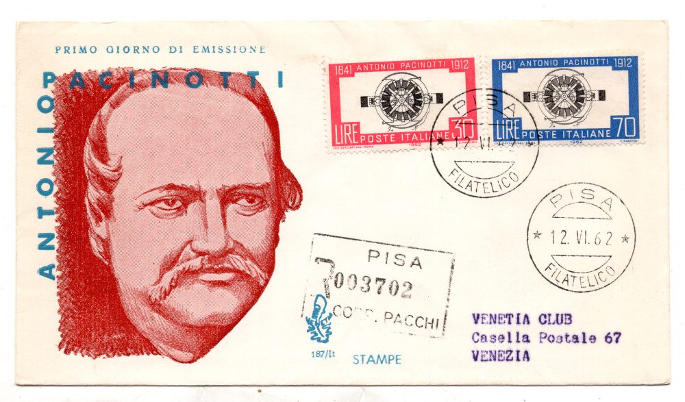 Italia FDC Venetia 1962 A. Pacinotti  viaggiata Racc. per l'Italia