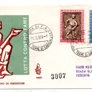 Italia FDC Venetia 1963 Lotta contro la fame  viaggiata  Racc per l'Italia