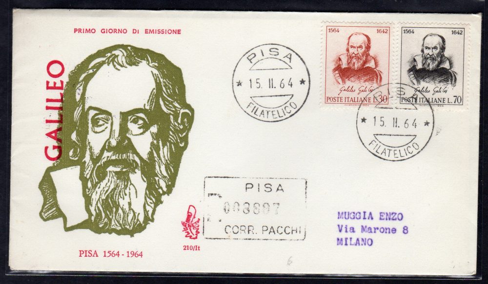 Italia FDC Venetia 1964 Galileo Galilei  viaggiata Racc. per l'Italia