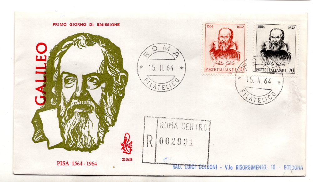 Italia FDC Venetia 1964 Galileo Galilei  viaggiata Racc. per l'Italia