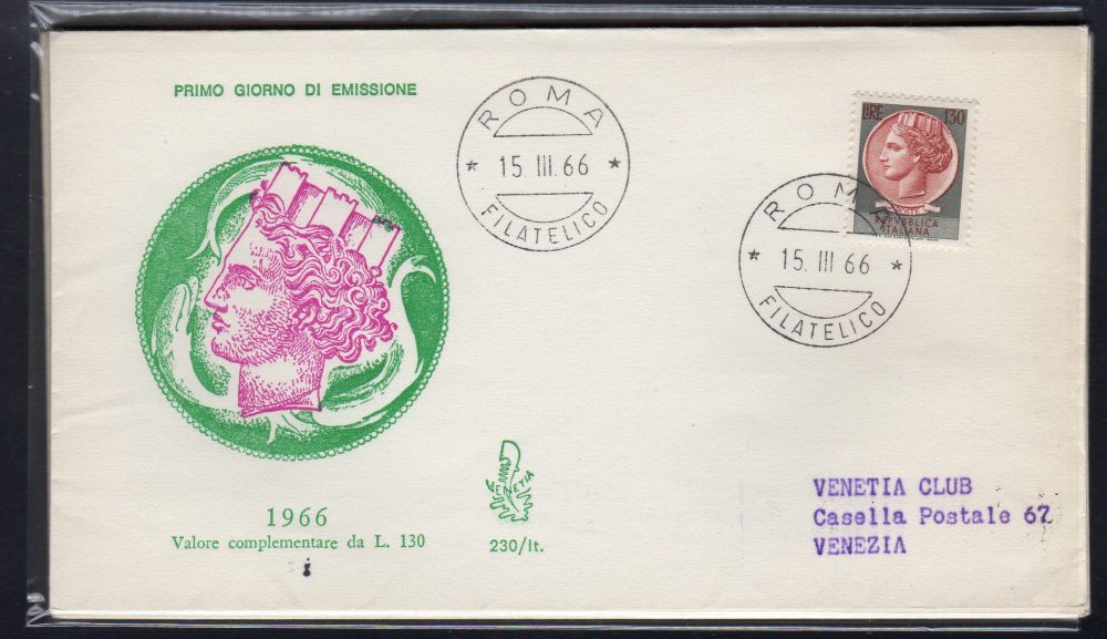 Italia FDC Venetia 1966 Siracusana Lire 130  viaggiata  per l'Italia