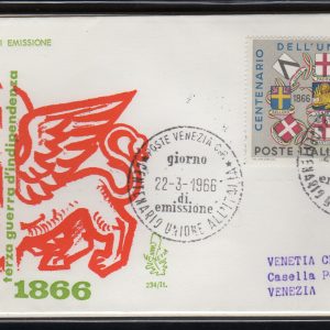 Italia FDC Venetia 1966 Centenario Unione Veneto  viaggiata  per l'Italia