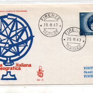 Italia FDC Venetia 1967 Soc. Geografica  viaggiata  per l'Italia