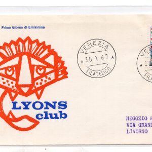 Italia FDC Venetia 1967 Lions  viaggiata  per l'Italia