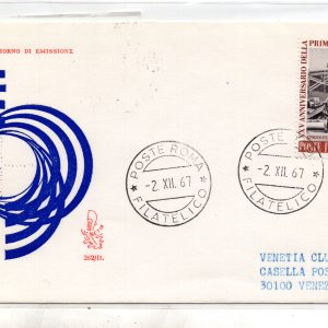 Italia FDC Venetia 1967 Reazione Nucleare  viaggiata  per l'Italia