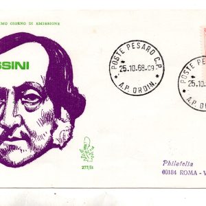 Italia FDC Venetia 1968 Rossini  viaggiata  per l'Italia