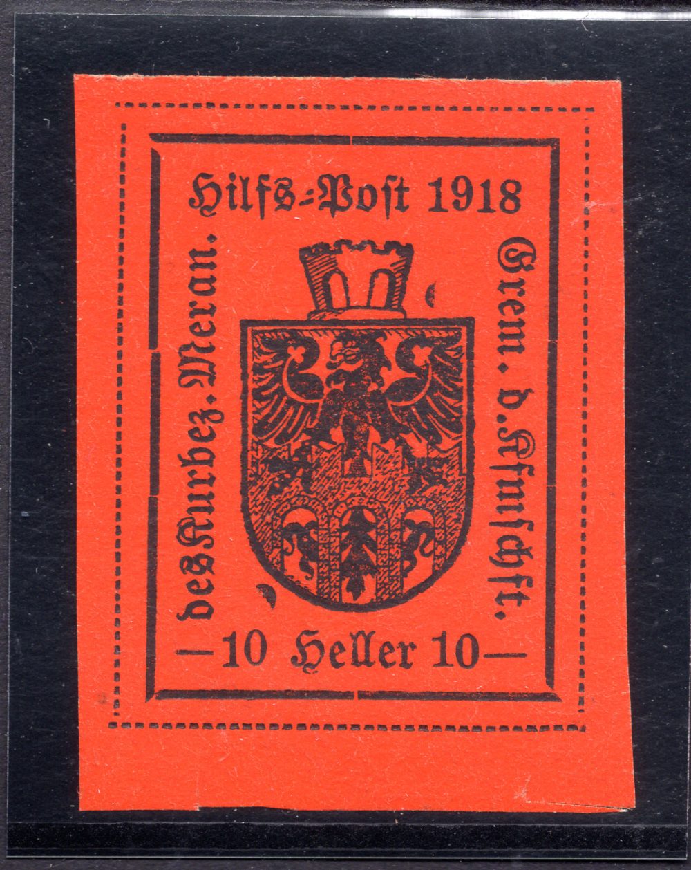 Merano Stemma 10 heller arancio IV° tipo Minifoglio n. 12A
